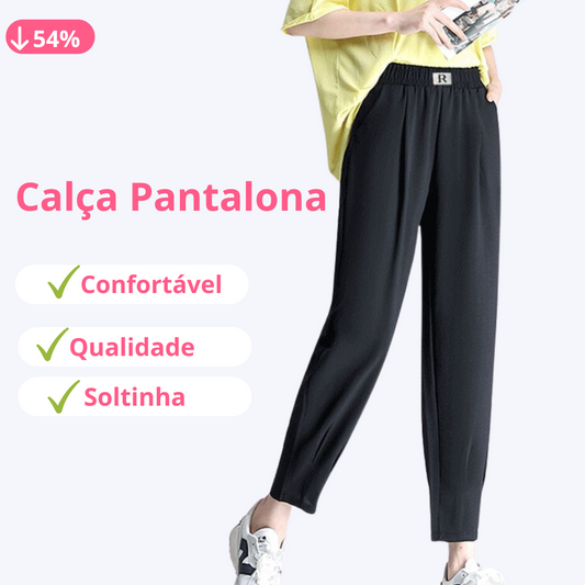 Calça Pantalona - A Mais Soltinha e Fresca do Mercado